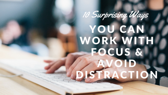 Focus & Distraction